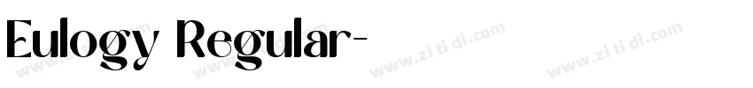 Eulogy Regular字体转换